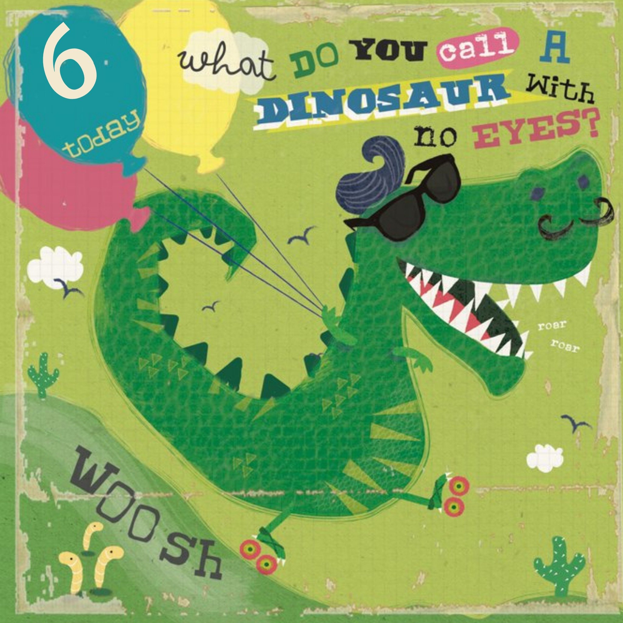 Moonpig What Do You Call A Dinosaur Funny Joke Personalised Happy 6th Birthday Card, Large