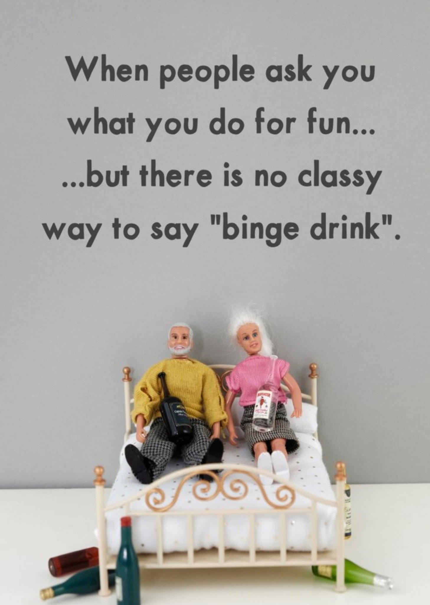 Bold And Bright Funny Funny Rude Dolls No Classy Way To Say Binge Drink Card, Large