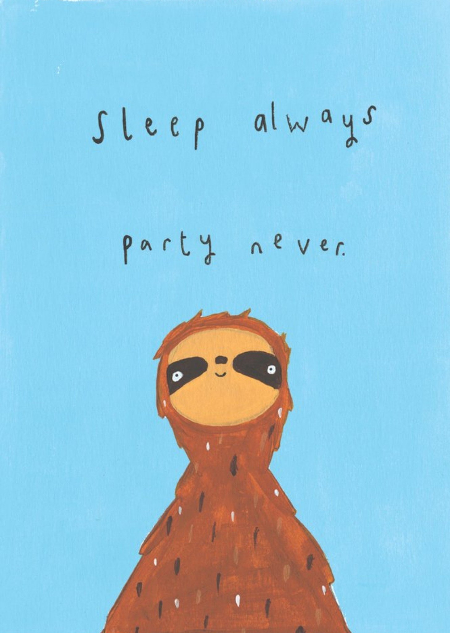 Sooshichacha Funny Cute Sleep Always Party Never Sloth Birthday Card, Large