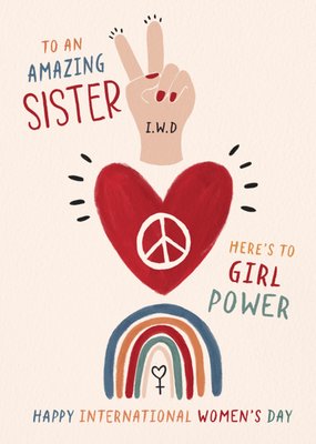 Powerful Amazing Sister Hand Painted Girl Power Peace Signs International Womens Day Card
