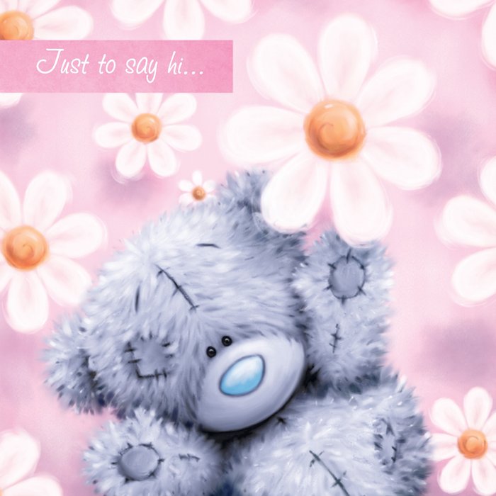 Tatty Teddy Just To Say Hi Personalised Just A Note Card