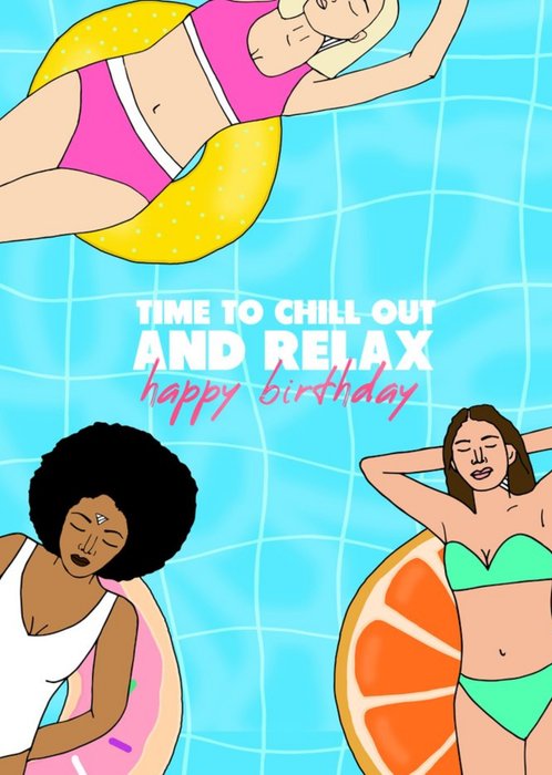 Illustration Time To Chill Out And Relax Happy Birthday Card