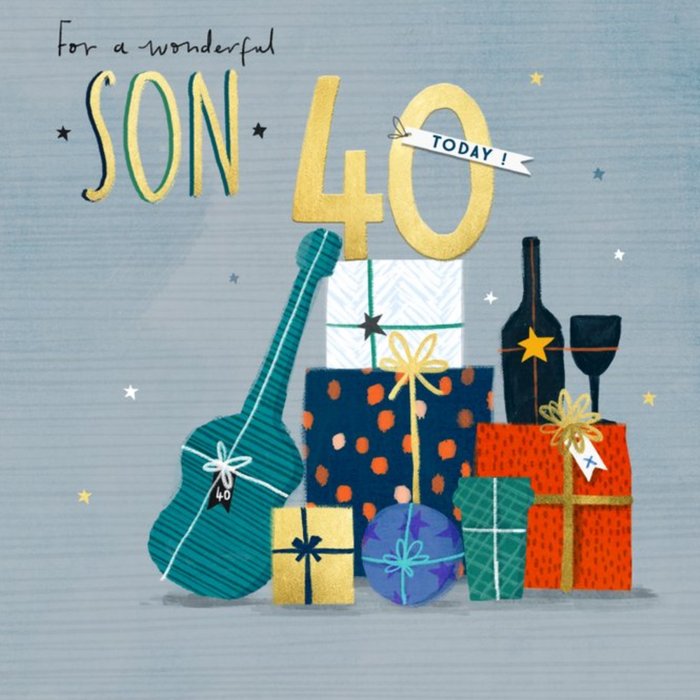 Illustration Gifts Design For A Wonderful Son 40 Today Birthday Card
