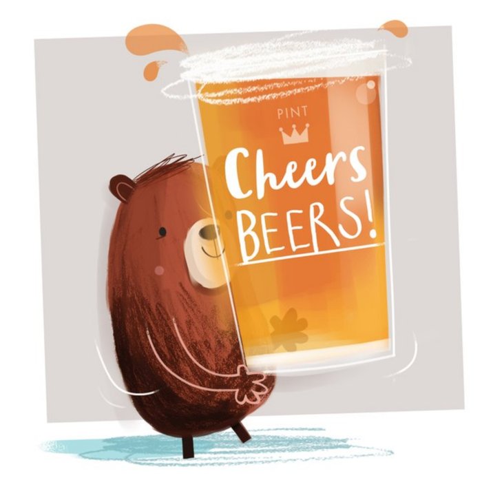 Cute Illustrated Bear Cheers Beers Birthday Card