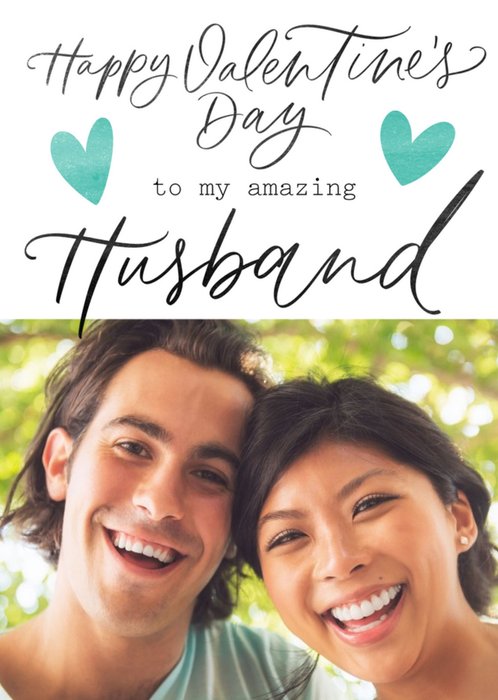 Typographic Happy Valentine's Amazing Husband Photo Upload Card