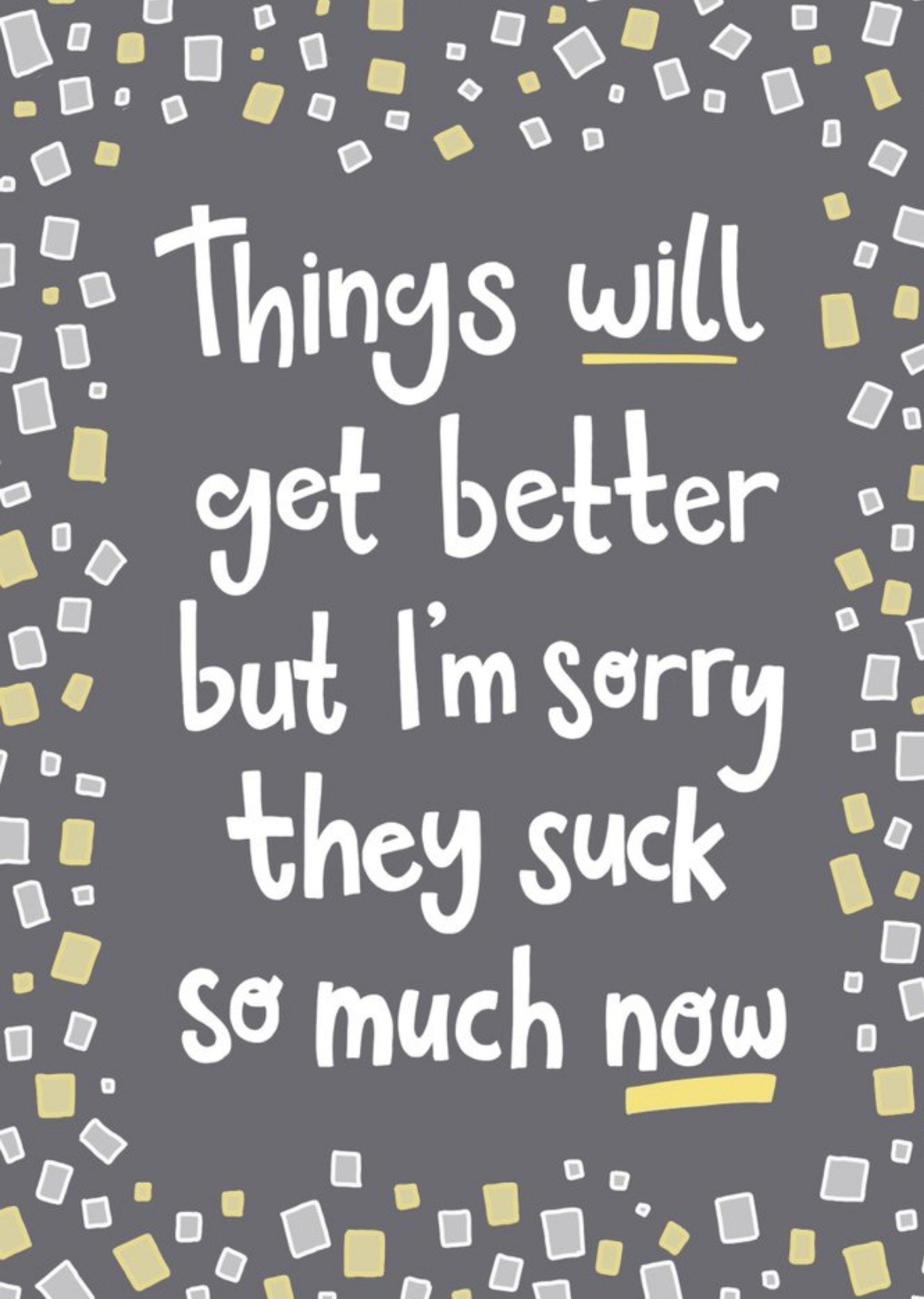 Thinking Of You Card - Things Will Get Better Ecard