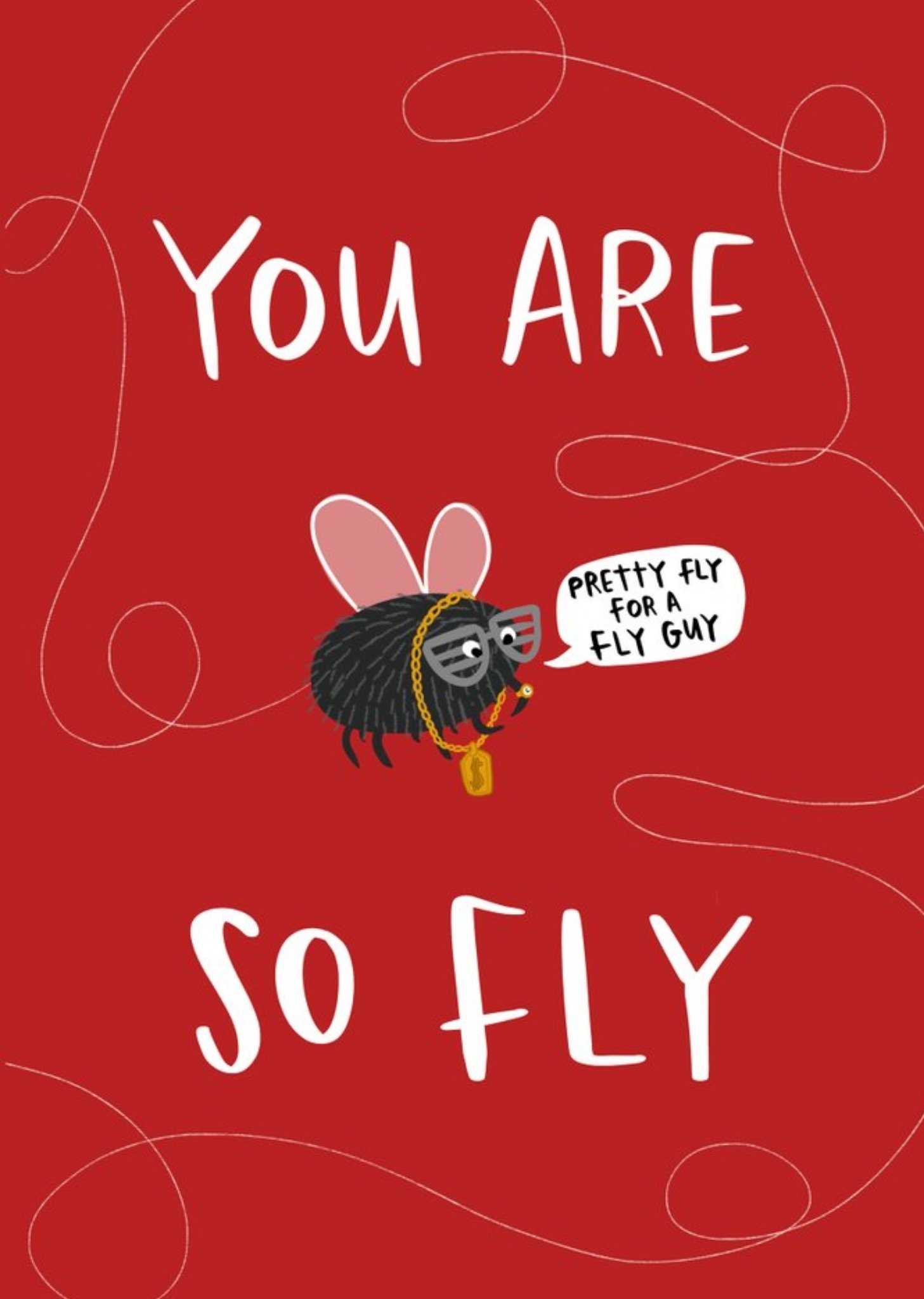 You Are So Fly Funny Card Ecard