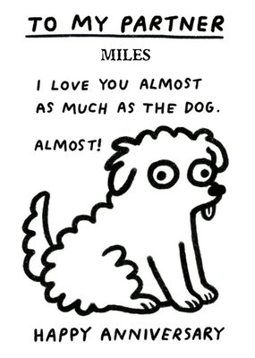 Humorous Dog Editable Partner Anniversary Card