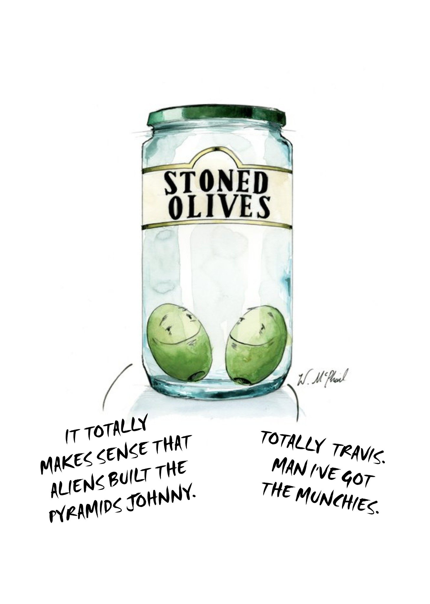 Stoned Olives Funny Card