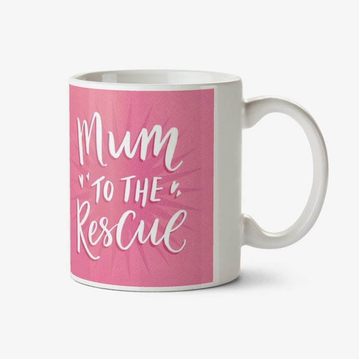 Typographic Mum To The Rescue Personalised Mug