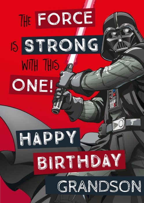 Star Wars Grandson Birthday card - Darth Vader - The force is strong