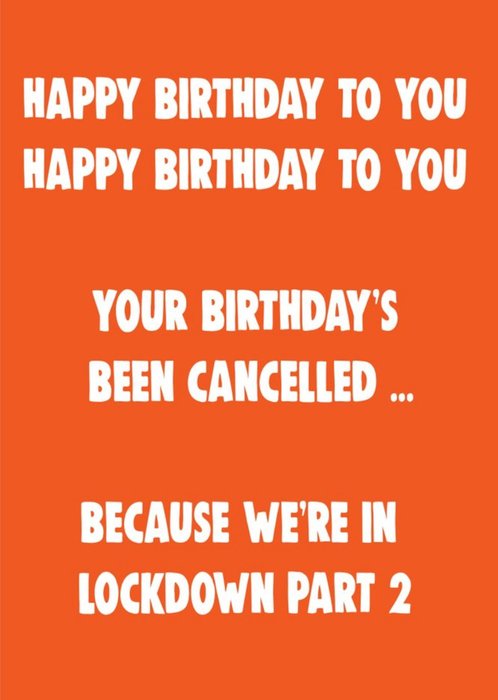 Funny Cheeky Chops Happy Birthday Lockdown Part 2 Card