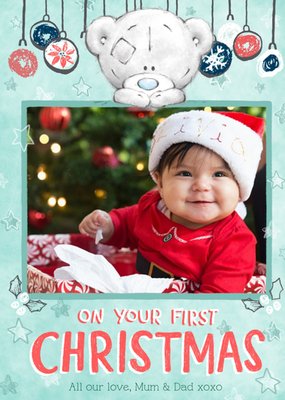 Me To You Tatty Teddy First Christmas Baubles Photo Upload Card