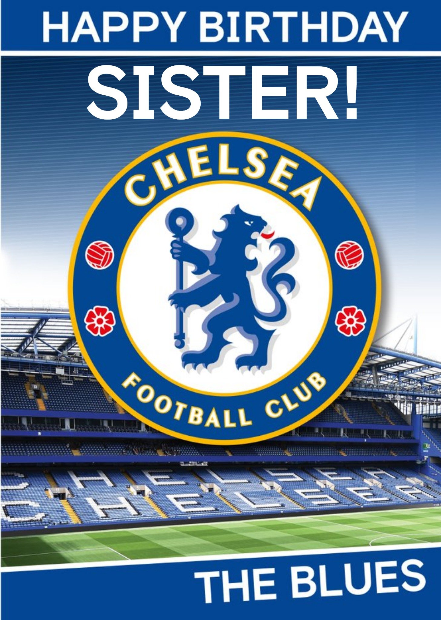 Chelsea Fc You Blues Brother Birthday Sister Card