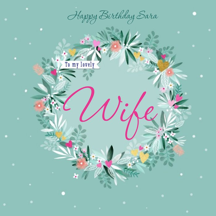 To My Lovely Wife Cute Illustrated Wreath Birthday Card