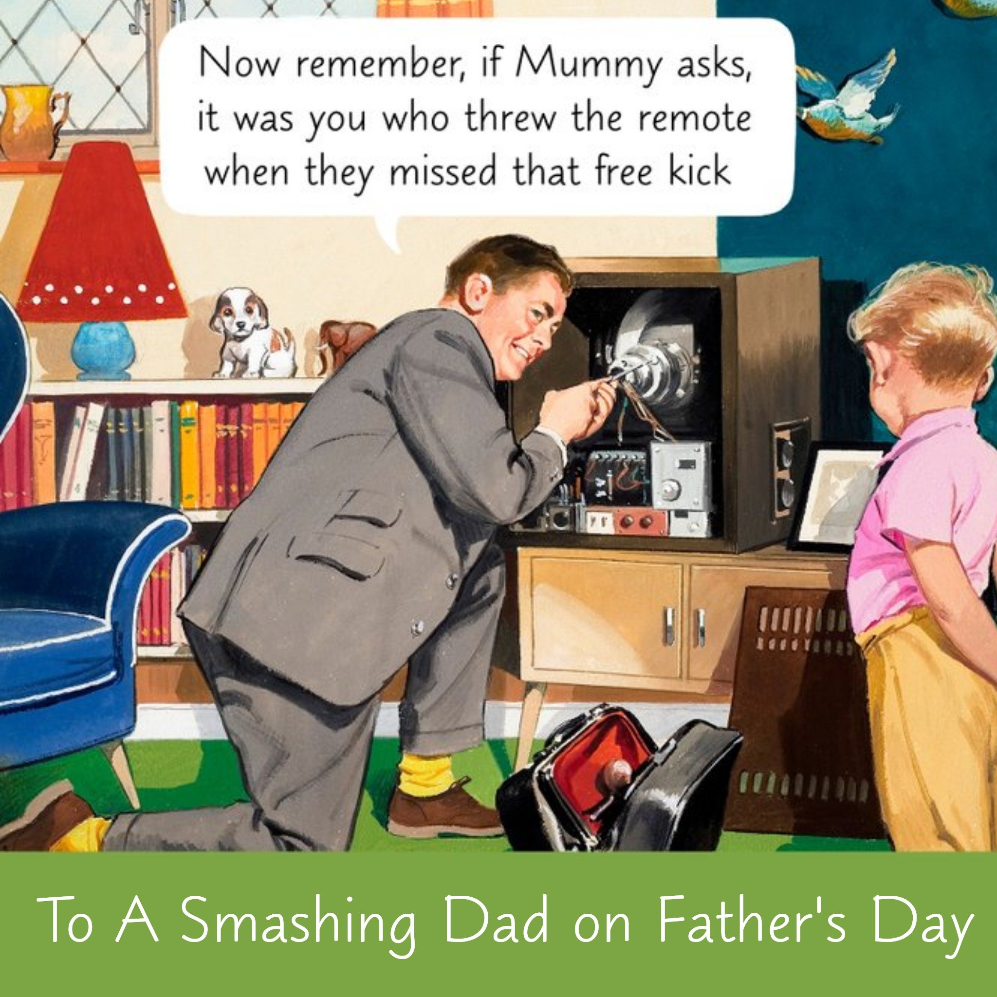 If Mummy Asks It Was You Funny Father's Day Card, Square