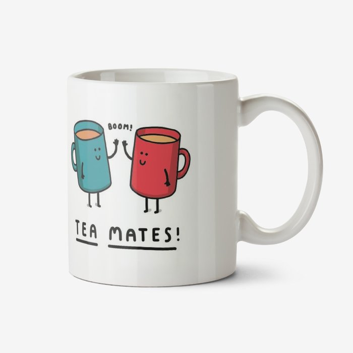 Tea Mates Funny Pun Team Mates Mug