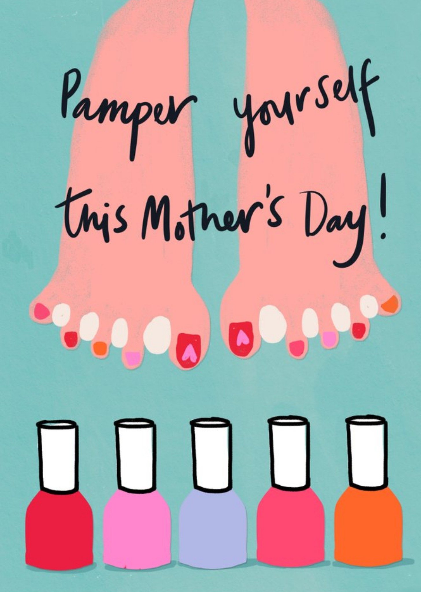 Moonpig Illustration Of A Woman's Feet And Nail Varnish Pamper Yourself Mother's Day Card Ecard