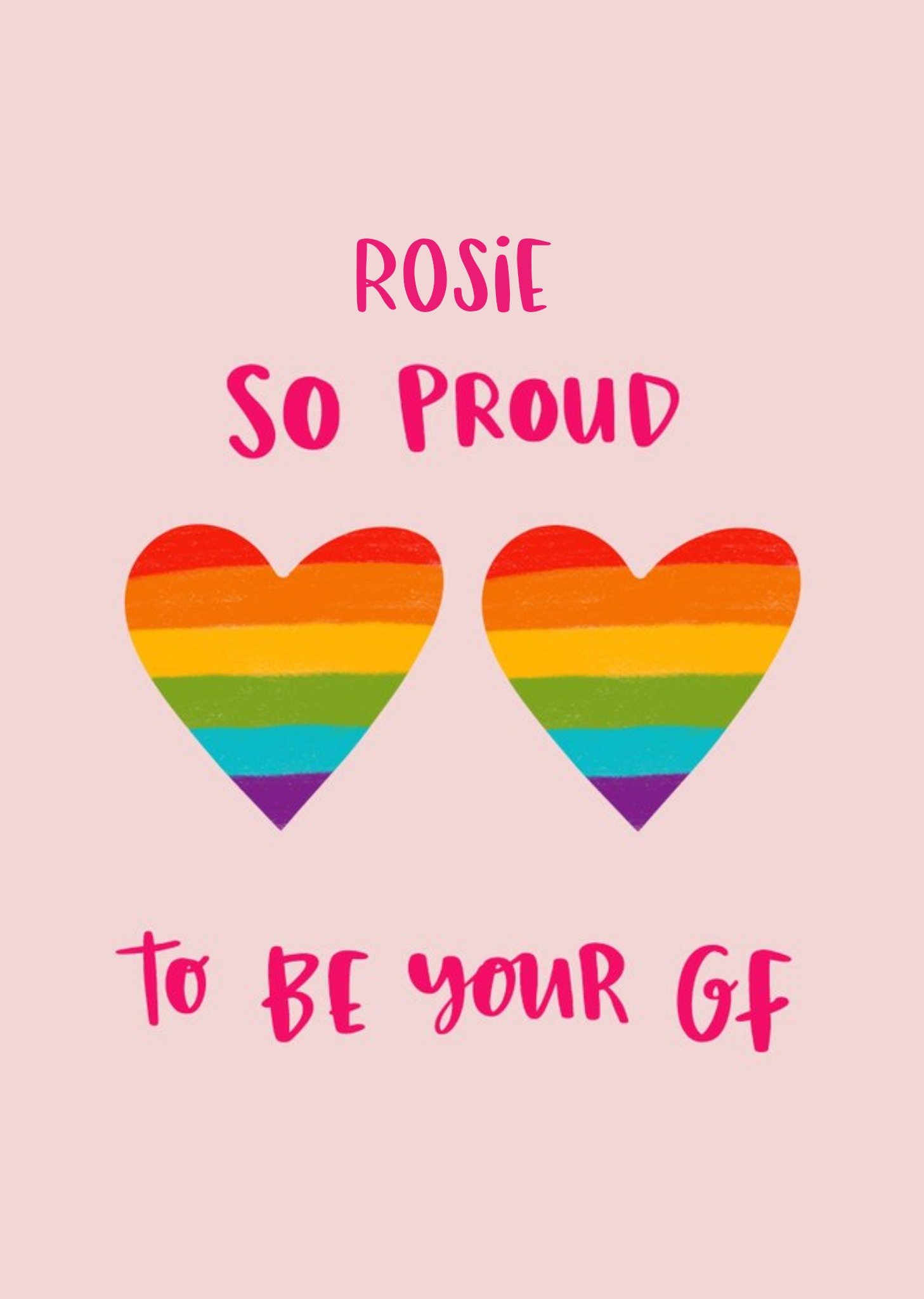 Pride Rainbow Love Hearts LGBTQ So Proud To Be Your Gf Valentines Day Card Ecard