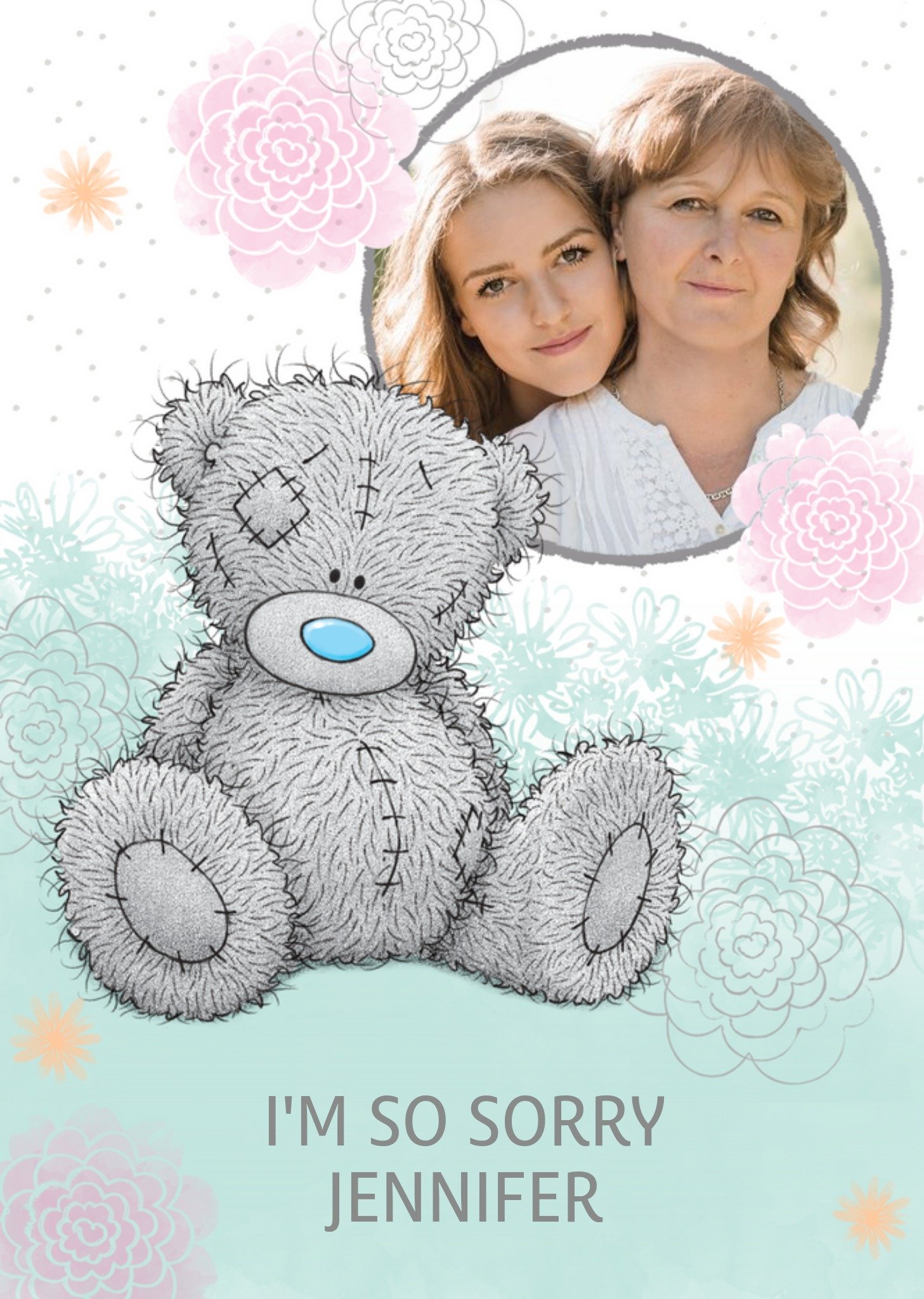 Me To You Tatty Teddy Mint And White Personalised Photo Upload I'm So Sorry Card