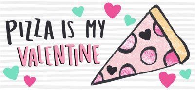 Valentine's Day Pizza Is My Valentine Personalised Mug