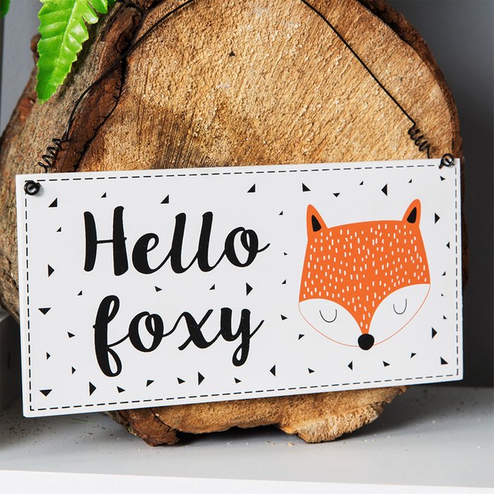 Hello Foxy Plaque