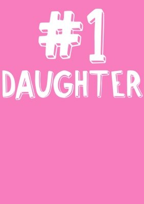 #1 Daughter Personalised T-shirt