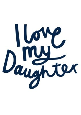 Father's Day T Shirt - I Love My Daughter