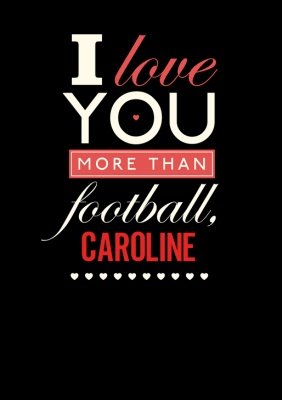 Valentine's Day More Than Football Personalised T-shirt