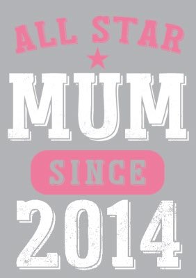 Mother's Day All Star Mum Pink Personalised T-shirt