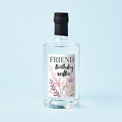 Personalised Friend's Birthday Vodka 70cl